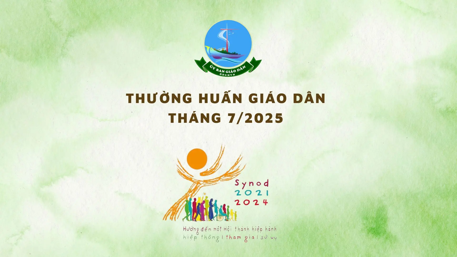 Ủy ban Giáo dân - Thường huấn tháng 7/2025